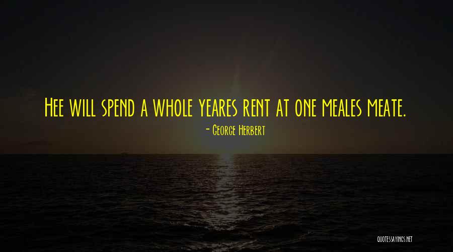 Manwendra Tripathy Quotes By George Herbert Manwendra Tripathy Quotes By George Herbert
