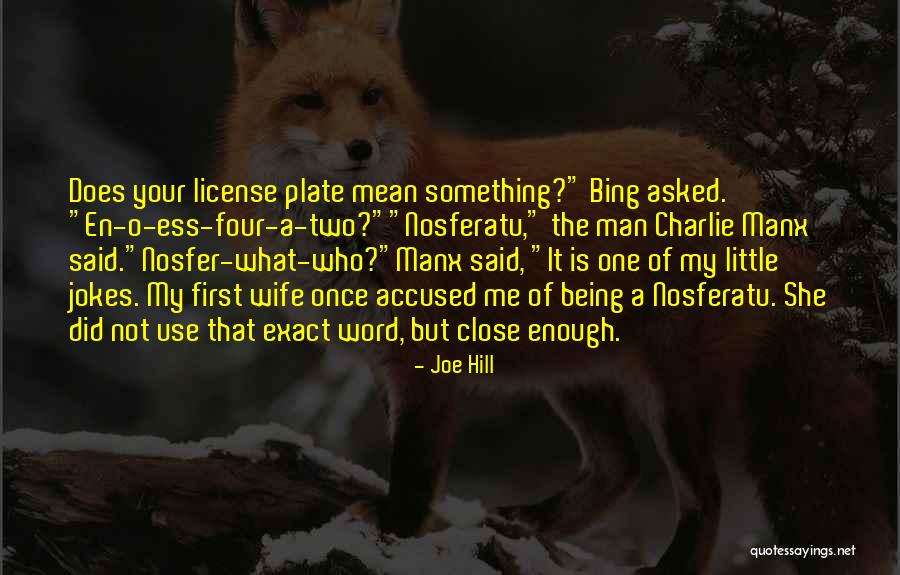 Manx Quotes By Joe Hill Manx Quotes By Joe Hill