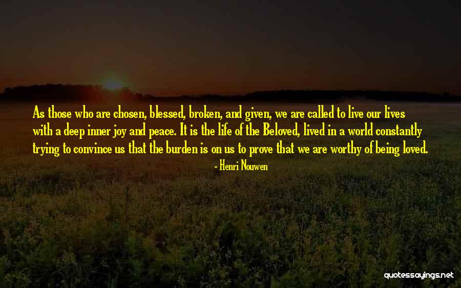 Many Are Called But Few Are Chosen Quotes By Henri Nouwen Many Are Called But Few Are Chosen Quotes By Henri Nouwen