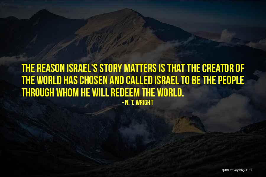 Many Are Called But Few Are Chosen Quotes By N. T. Wright Many Are Called But Few Are Chosen Quotes By N. T. Wright