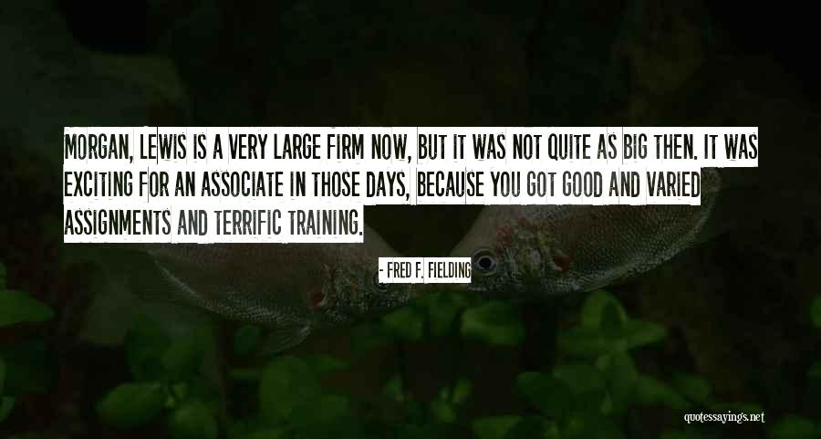 Many Assignments Quotes By Fred F. Fielding Many Assignments Quotes By Fred F. Fielding