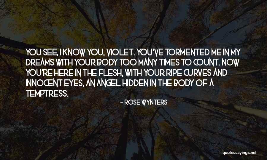 Many Eyes Quotes By Rose Wynters