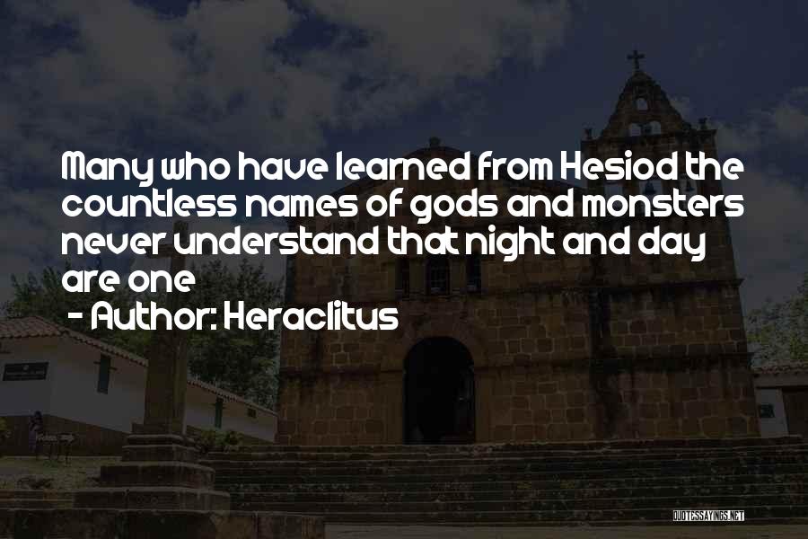 Many Gods Quotes By Heraclitus