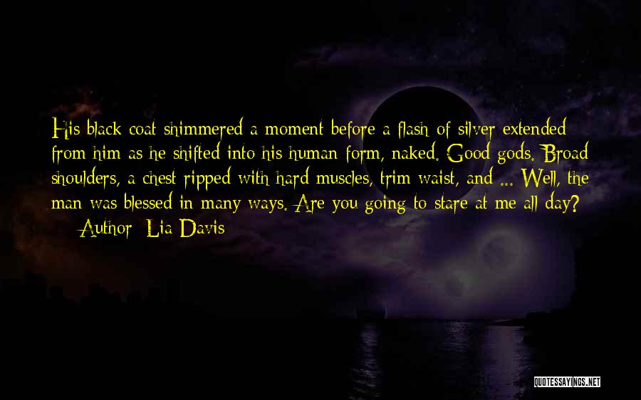 Many Gods Quotes By Lia Davis