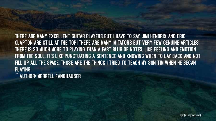 Many Have Tried Quotes By Merrell Fankhauser
