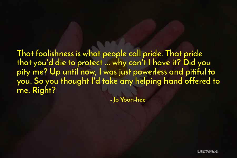 Many Helping Hands Quotes By Jo Yoon-hee Many Helping Hands Quotes By Jo Yoon-hee
