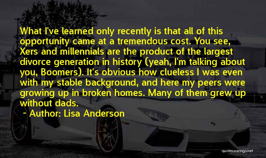 Many Homes Quotes By Lisa Anderson