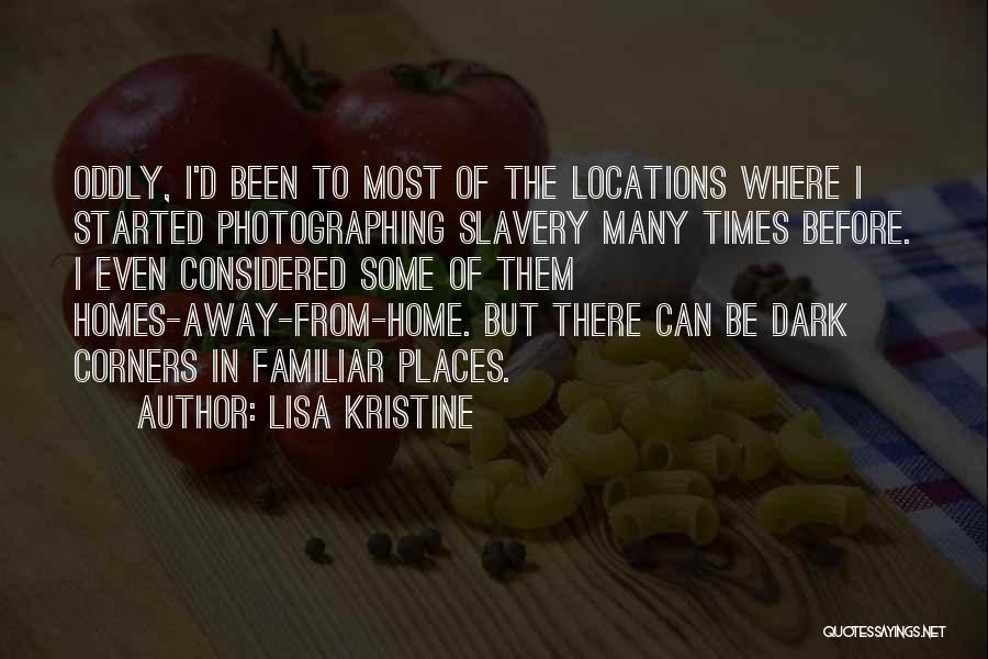 Many Homes Quotes By Lisa Kristine