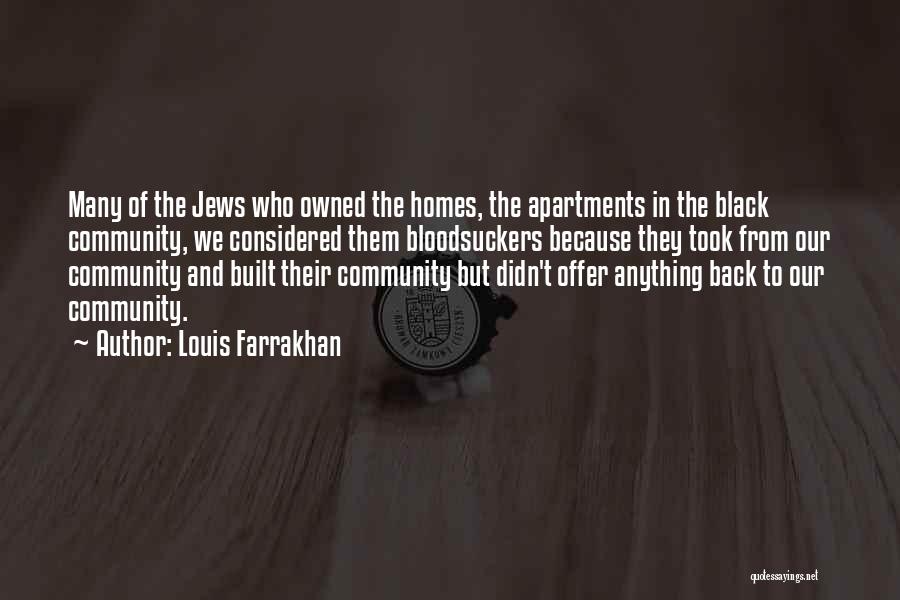 Many Homes Quotes By Louis Farrakhan