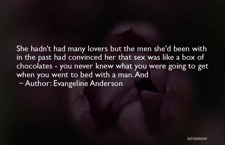 Many Lovers Quotes By Evangeline Anderson