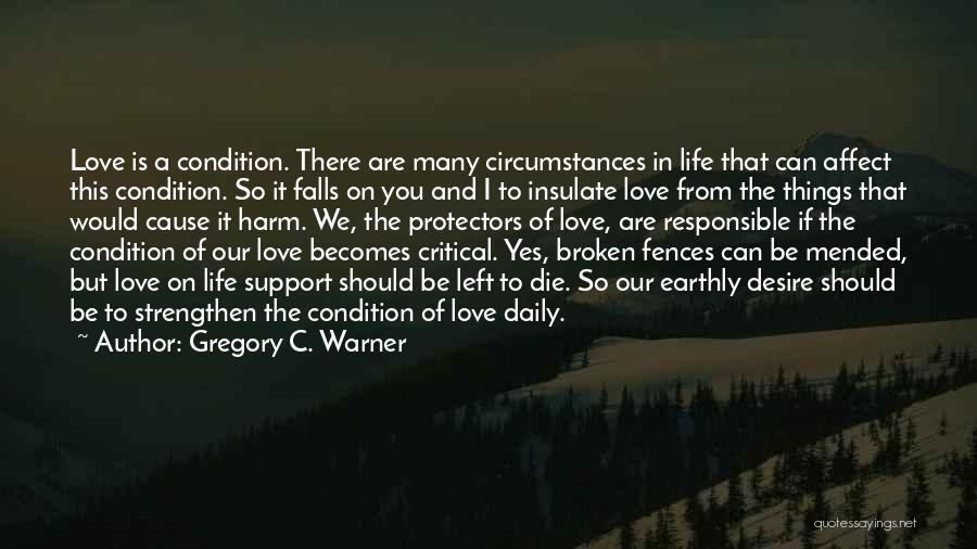 Many Lovers Quotes By Gregory C. Warner