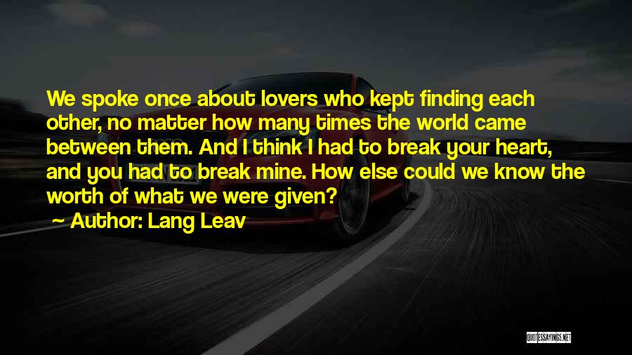 Many Lovers Quotes By Lang Leav