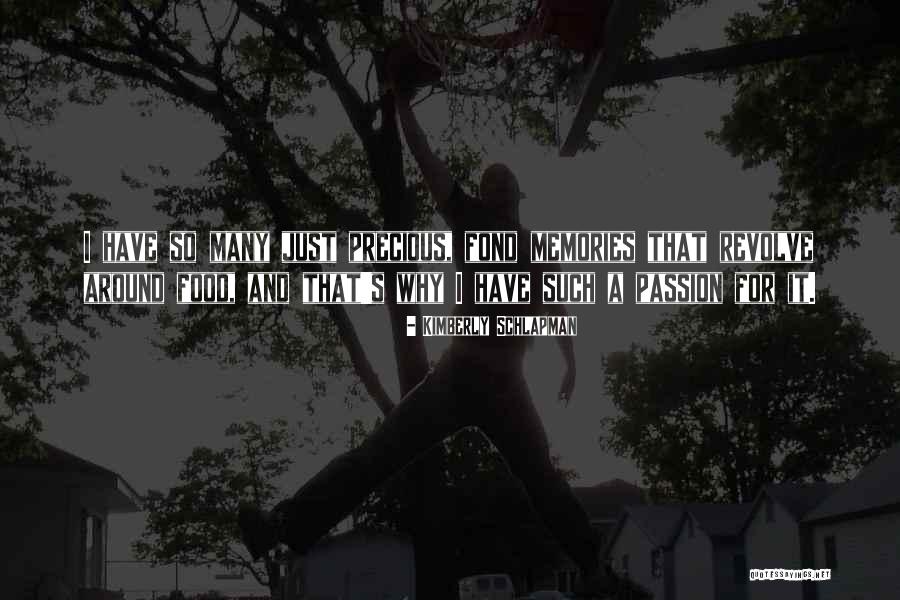 Many Memories Quotes By Kimberly Schlapman Many Memories Quotes By Kimberly Schlapman