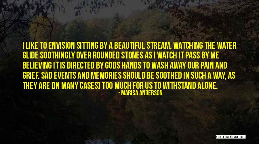 Many Memories Quotes By Marisa Anderson Many Memories Quotes By Marisa Anderson