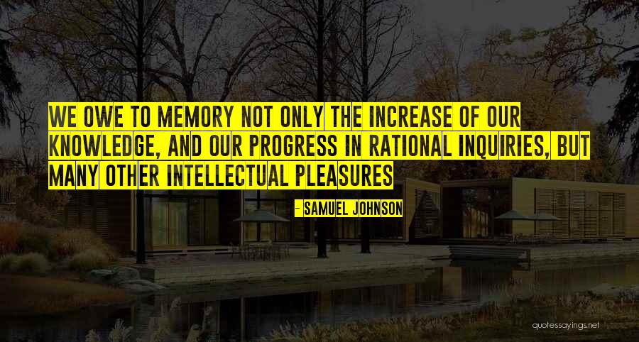 Many Memories Quotes By Samuel Johnson Many Memories Quotes By Samuel Johnson
