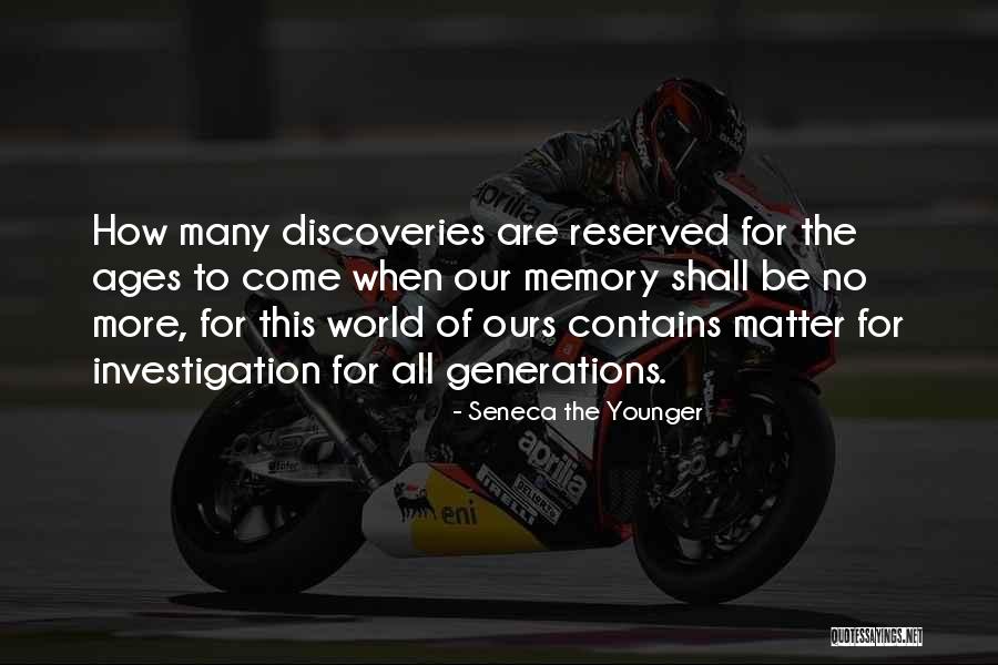 Many Memories Quotes By Seneca The Younger Many Memories Quotes By Seneca The Younger
