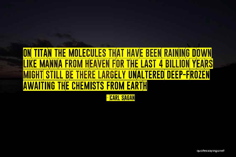 Many Moons Quotes By Carl Sagan Many Moons Quotes By Carl Sagan