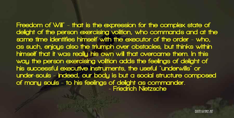 Many Obstacles Quotes By Friedrich Nietzsche Many Obstacles Quotes By Friedrich Nietzsche