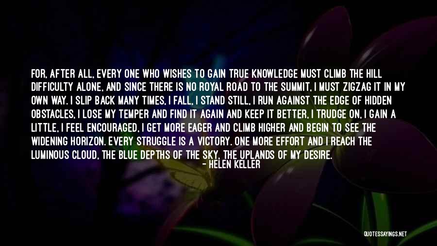 Many Obstacles Quotes By Helen Keller Many Obstacles Quotes By Helen Keller