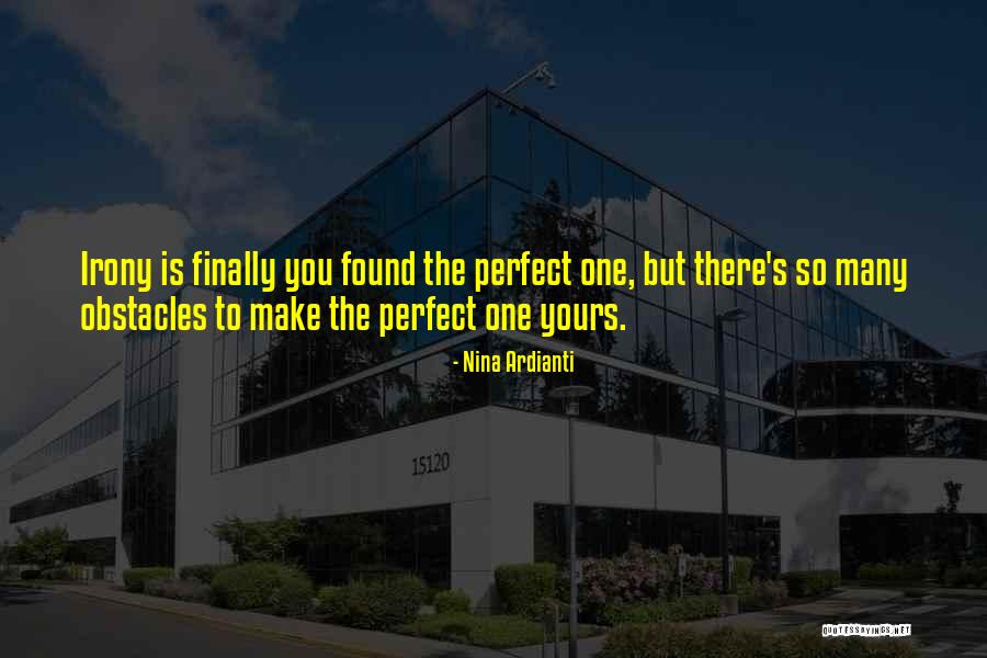 Many Obstacles Quotes By Nina Ardianti Many Obstacles Quotes By Nina Ardianti