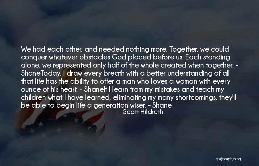 Many Obstacles Quotes By Scott Hildreth Many Obstacles Quotes By Scott Hildreth
