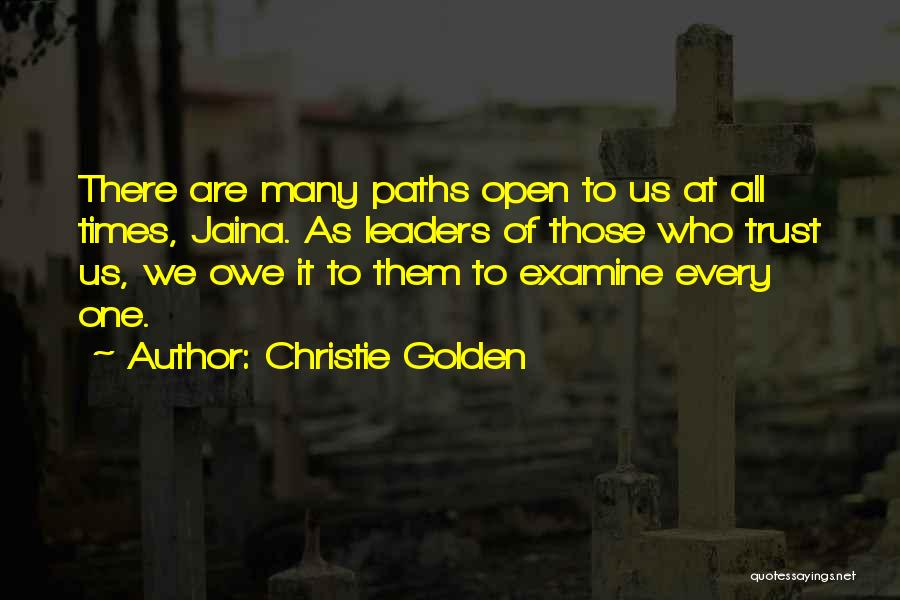 Many Paths Quotes By Christie Golden