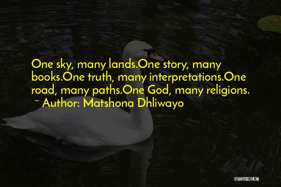 Many Paths Quotes By Matshona Dhliwayo