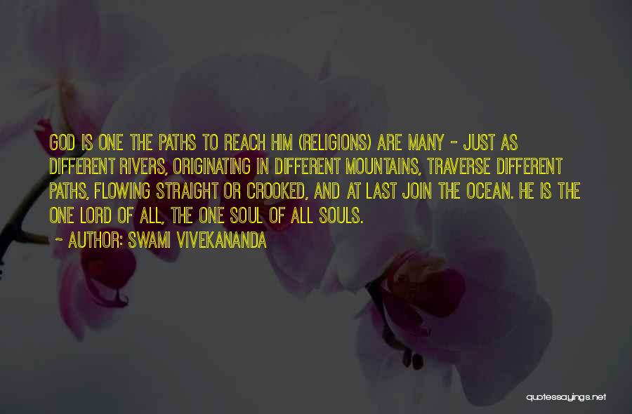Many Paths Quotes By Swami Vivekananda
