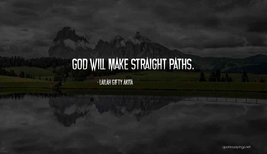 Many Paths To God Quotes By Lailah Gifty Akita Many Paths To God Quotes By Lailah Gifty Akita