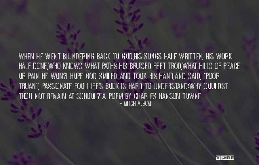 Many Paths To God Quotes By Mitch Albom Many Paths To God Quotes By Mitch Albom