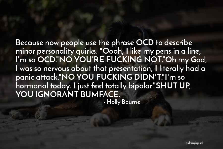 Many Pens Quotes By Holly Bourne Many Pens Quotes By Holly Bourne