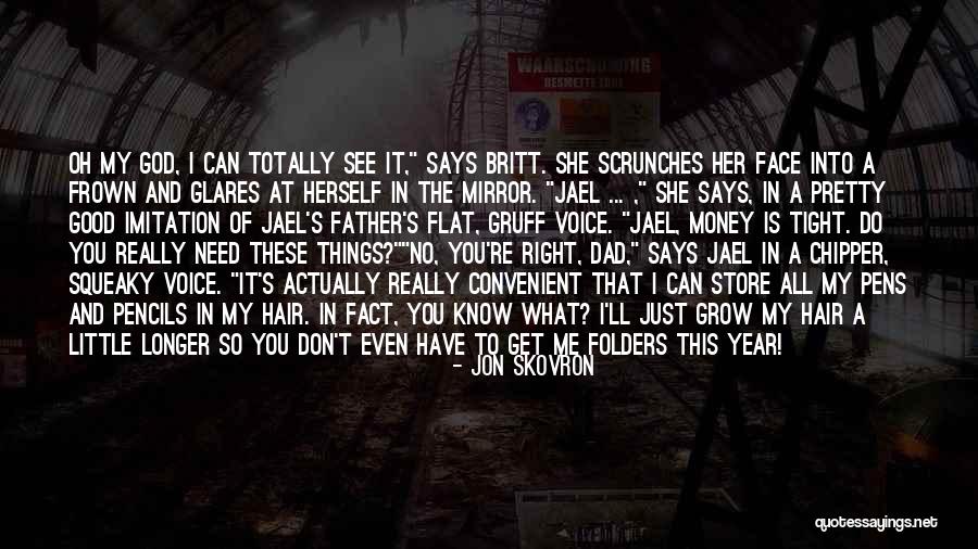 Many Pens Quotes By Jon Skovron Many Pens Quotes By Jon Skovron