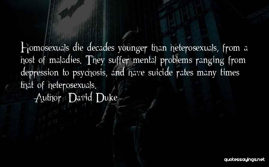 Many Problems Quotes By David Duke