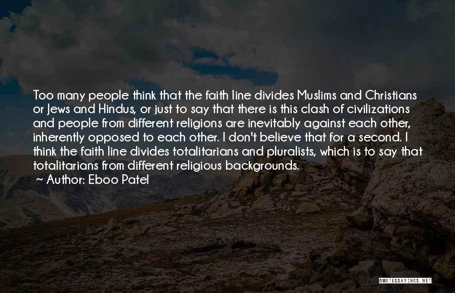 Many Religions Quotes By Eboo Patel