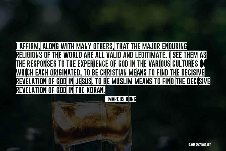 Many Religions Quotes By Marcus Borg