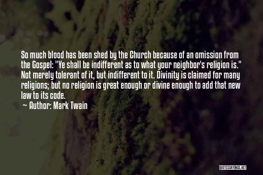 Many Religions Quotes By Mark Twain