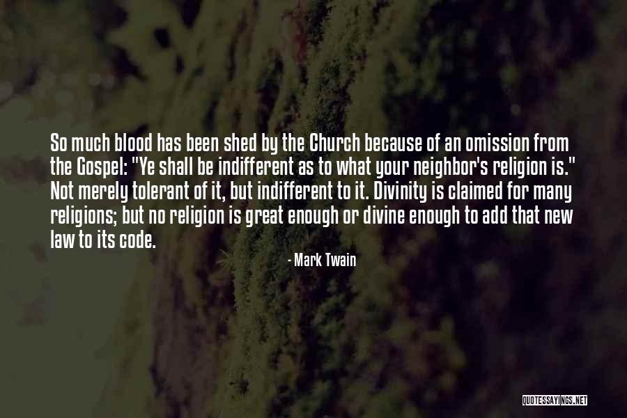 Many Religions Quotes By Mark Twain