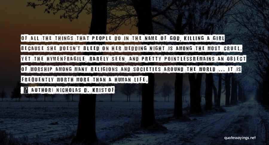 Many Religions Quotes By Nicholas D. Kristof