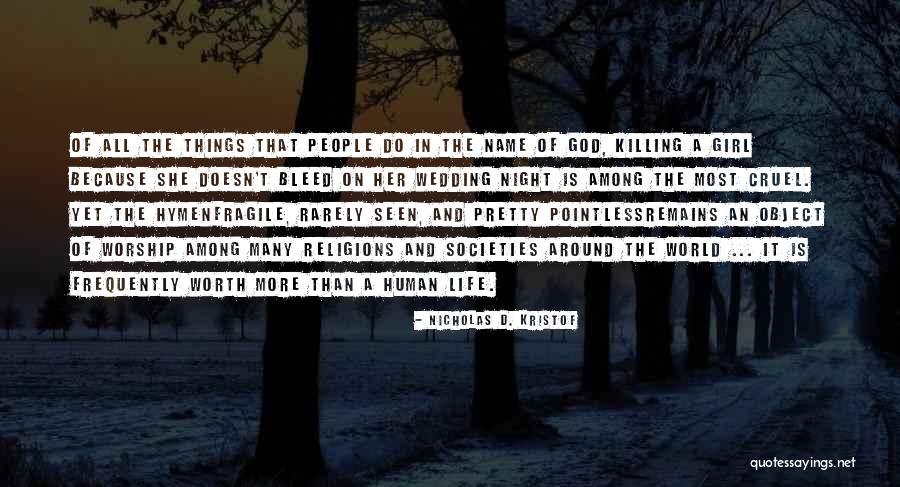 Many Religions Quotes By Nicholas D. Kristof