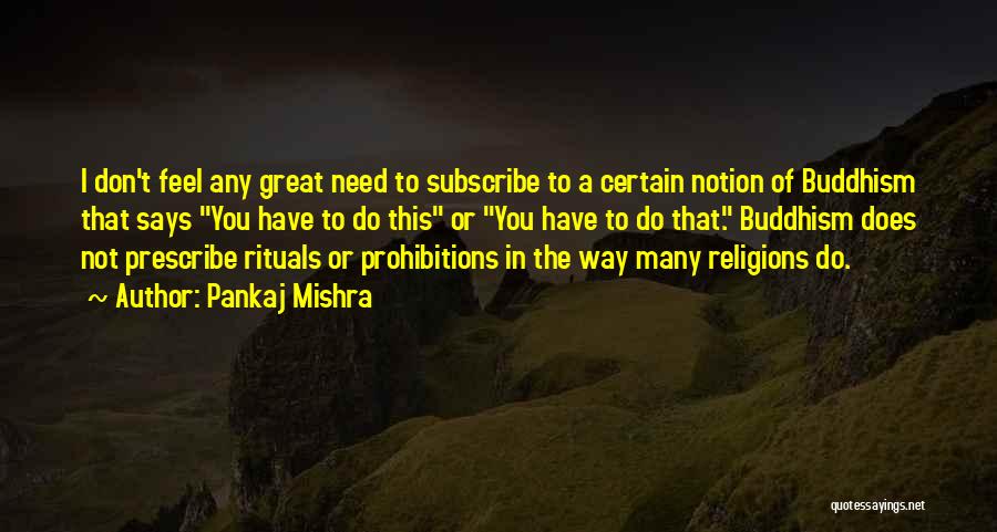 Many Religions Quotes By Pankaj Mishra