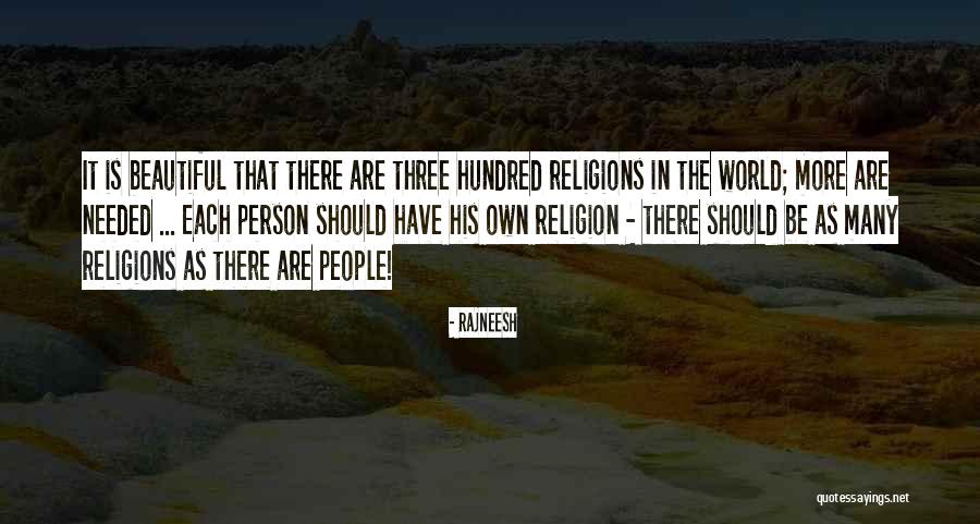 Many Religions Quotes By Rajneesh