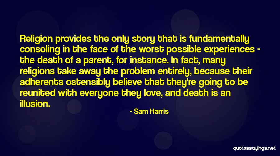 Many Religions Quotes By Sam Harris