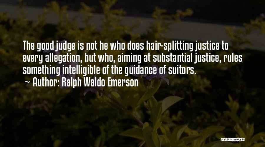 Many Suitors Quotes By Ralph Waldo Emerson