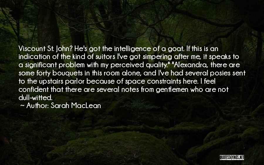Many Suitors Quotes By Sarah MacLean