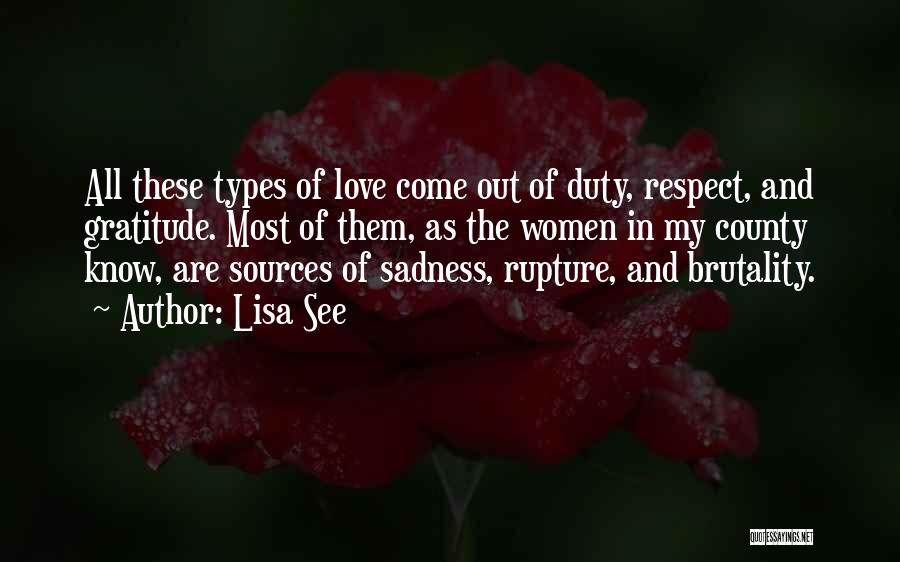 Many Types Of Love Quotes By Lisa See