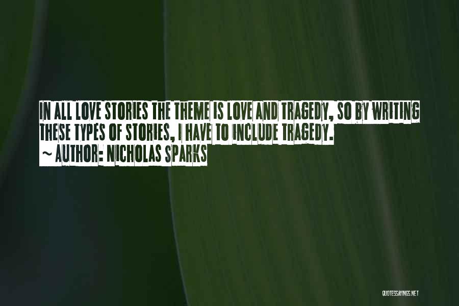 Many Types Of Love Quotes By Nicholas Sparks