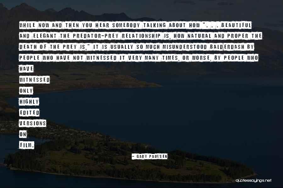 Many Versions Quotes By Gary Paulsen Many Versions Quotes By Gary Paulsen