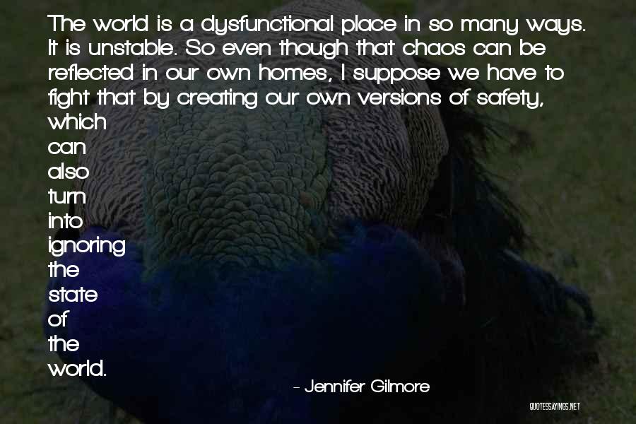 Many Versions Quotes By Jennifer Gilmore Many Versions Quotes By Jennifer Gilmore