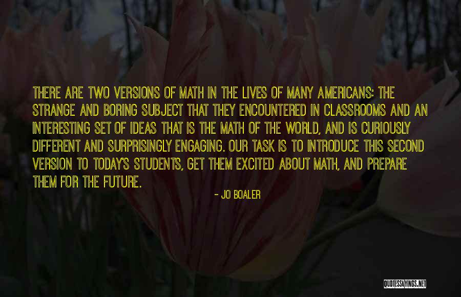 Many Versions Quotes By Jo Boaler Many Versions Quotes By Jo Boaler
