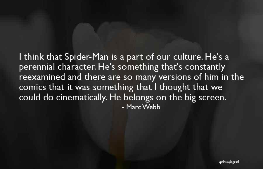 Many Versions Quotes By Marc Webb Many Versions Quotes By Marc Webb